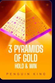 3 Pyramids of Gold Hold & Win